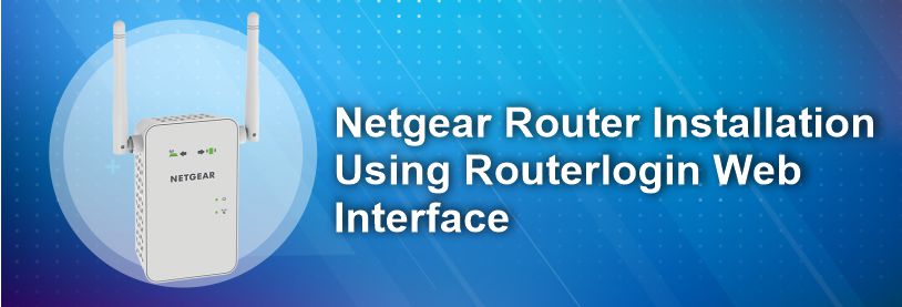 netgear-router-installation-using