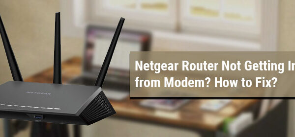 Netgear Router Not Getting Internet from modem